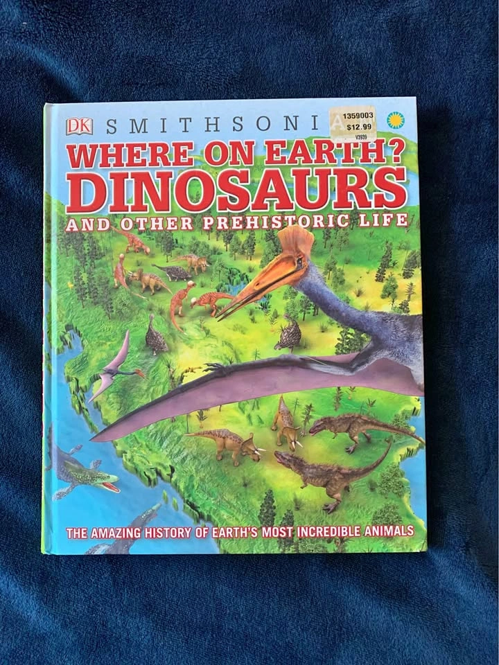 DK Where on Earth? Dinosaurs