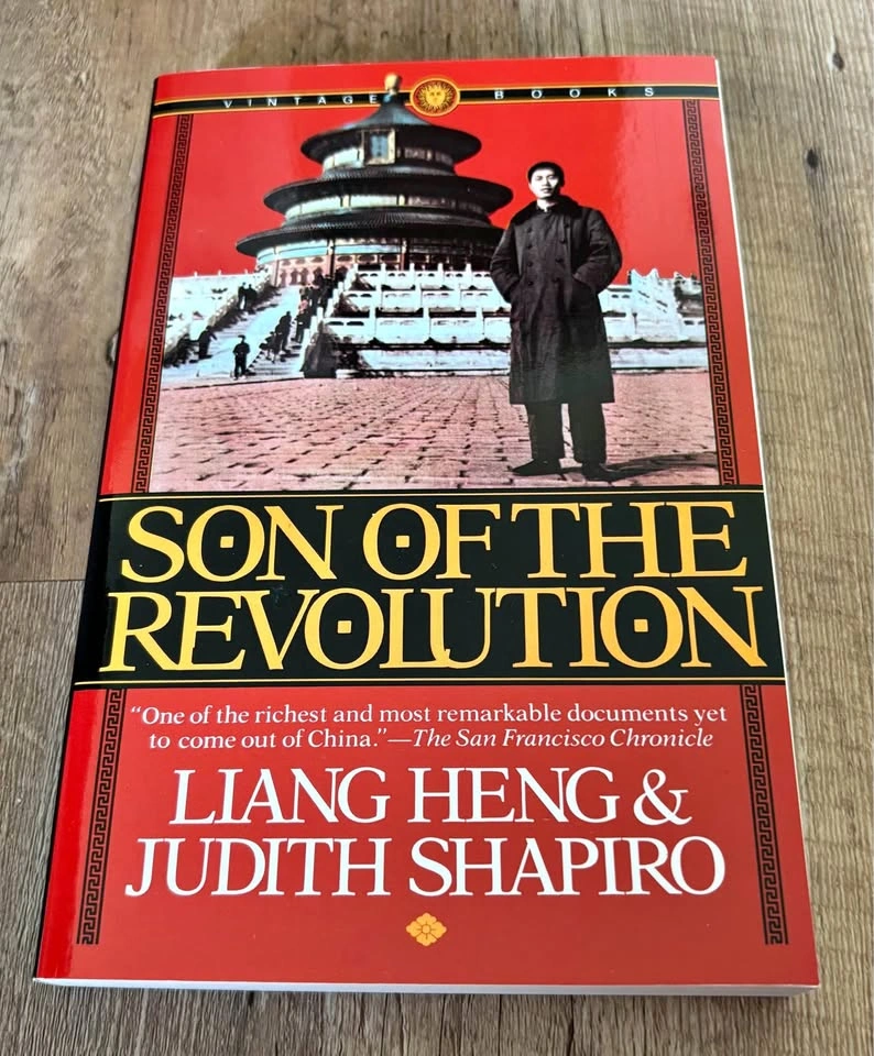Son Of The Revolution - Liang Heng & Judith Shapiro