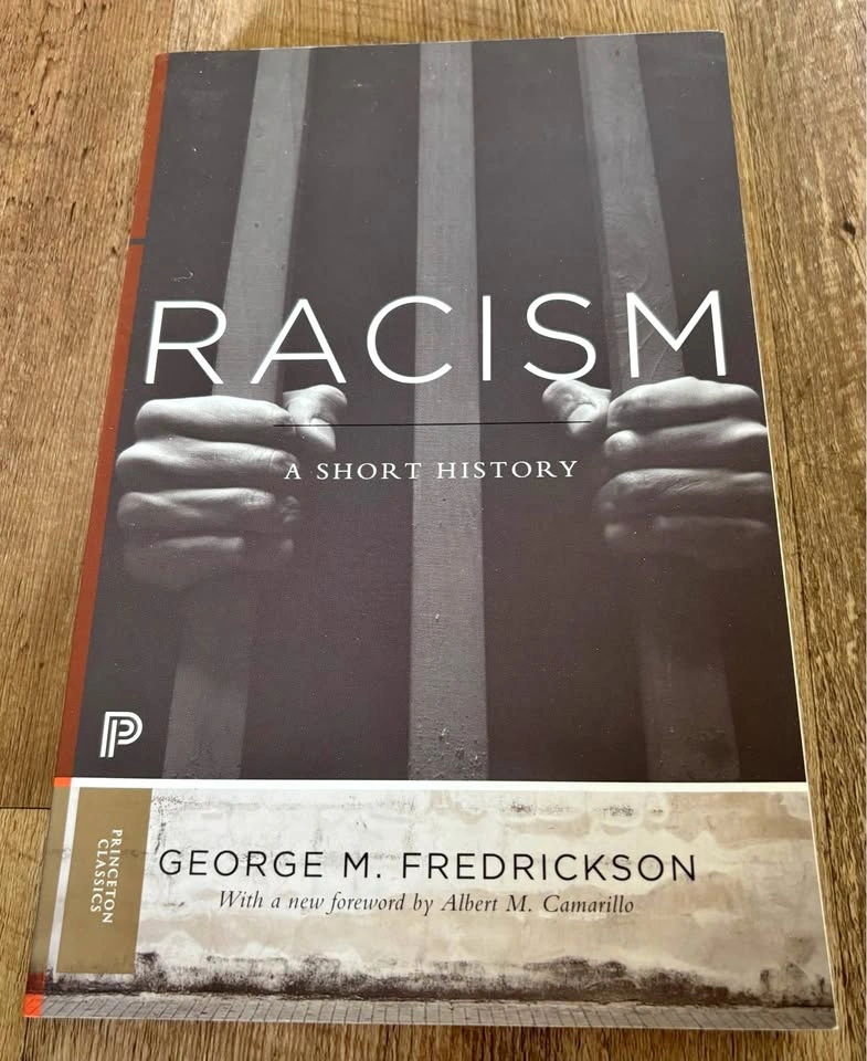 Racism: A Short History - George M. Fredrickson