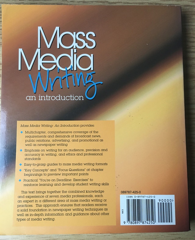 Mass Media Writing: An Introduction by Baker Woods Dodd Ford - photo 2