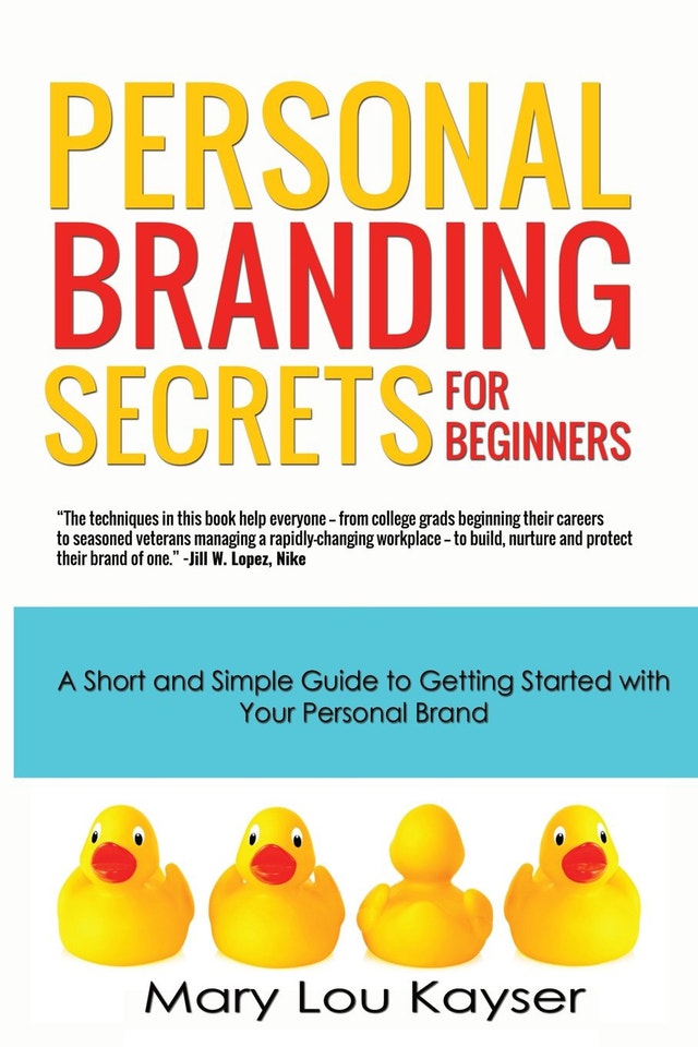 Personal Branding Secrets for Beginners: A Short and Simple Guid
