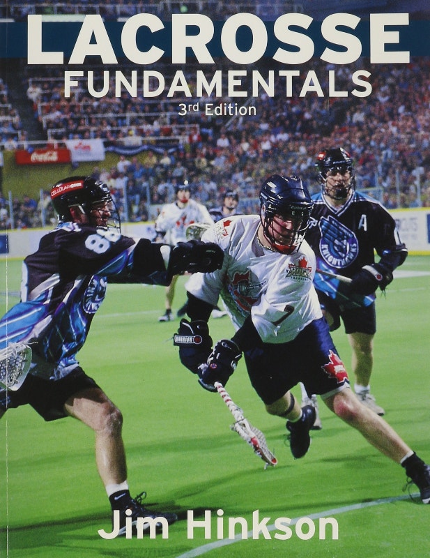 Lacrosse Fundamentals by Jim Hinkson 3rd Ed Paperback 2005