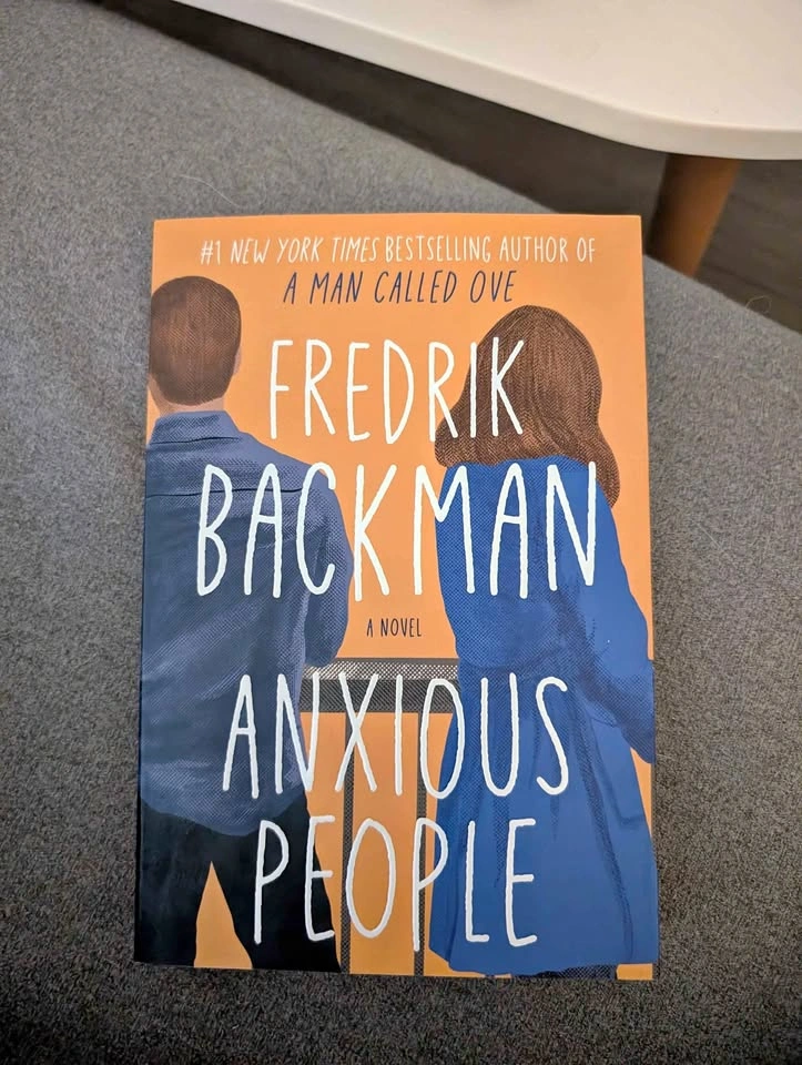 Anxious People by Fredrik Backman - A Novel