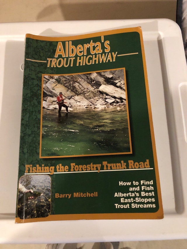 Alberta’s Trout Highway - Barry Mitchell