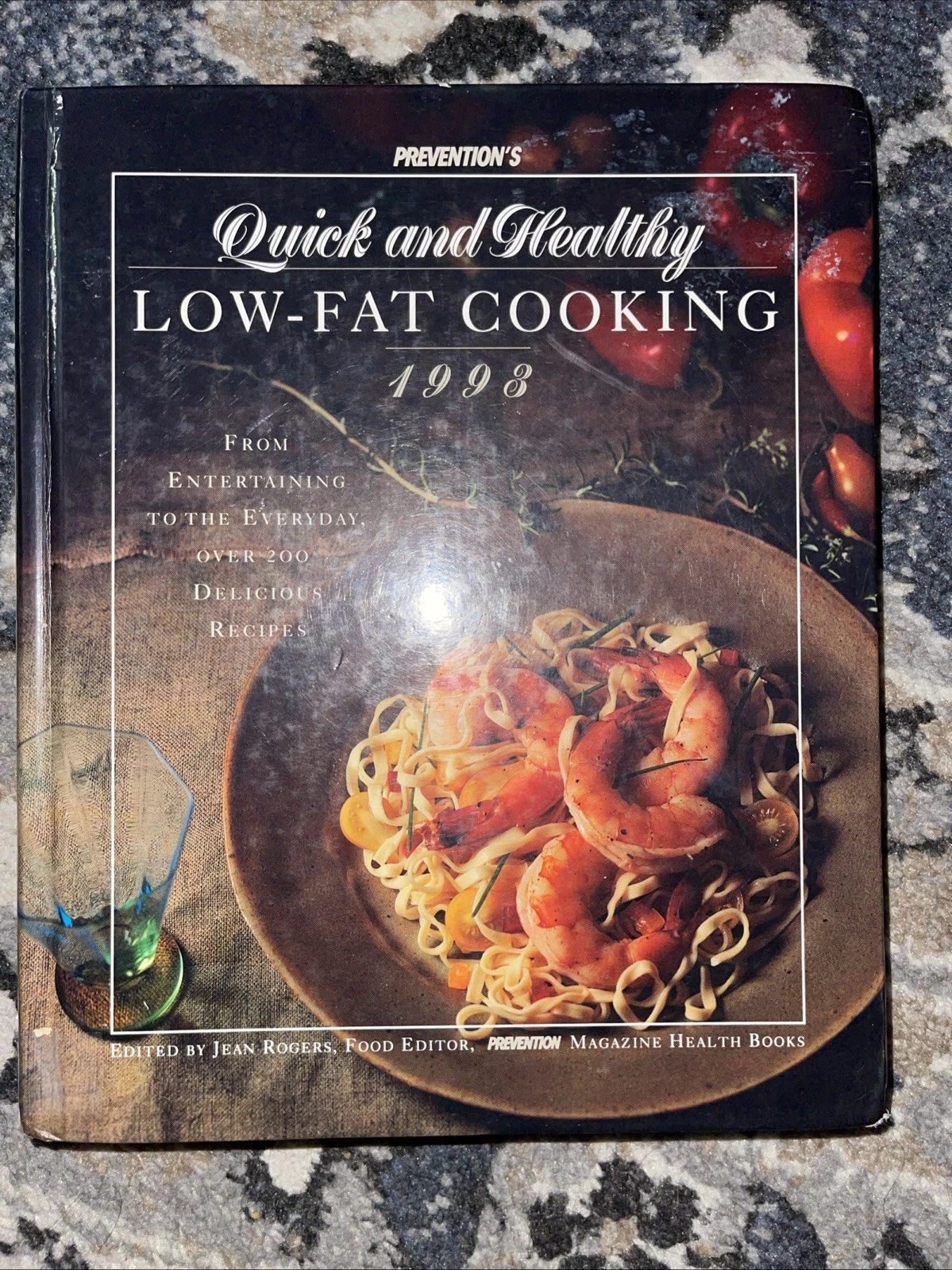 Prevention's Quick and Healthy Low-Fat Cooking - Hardcover