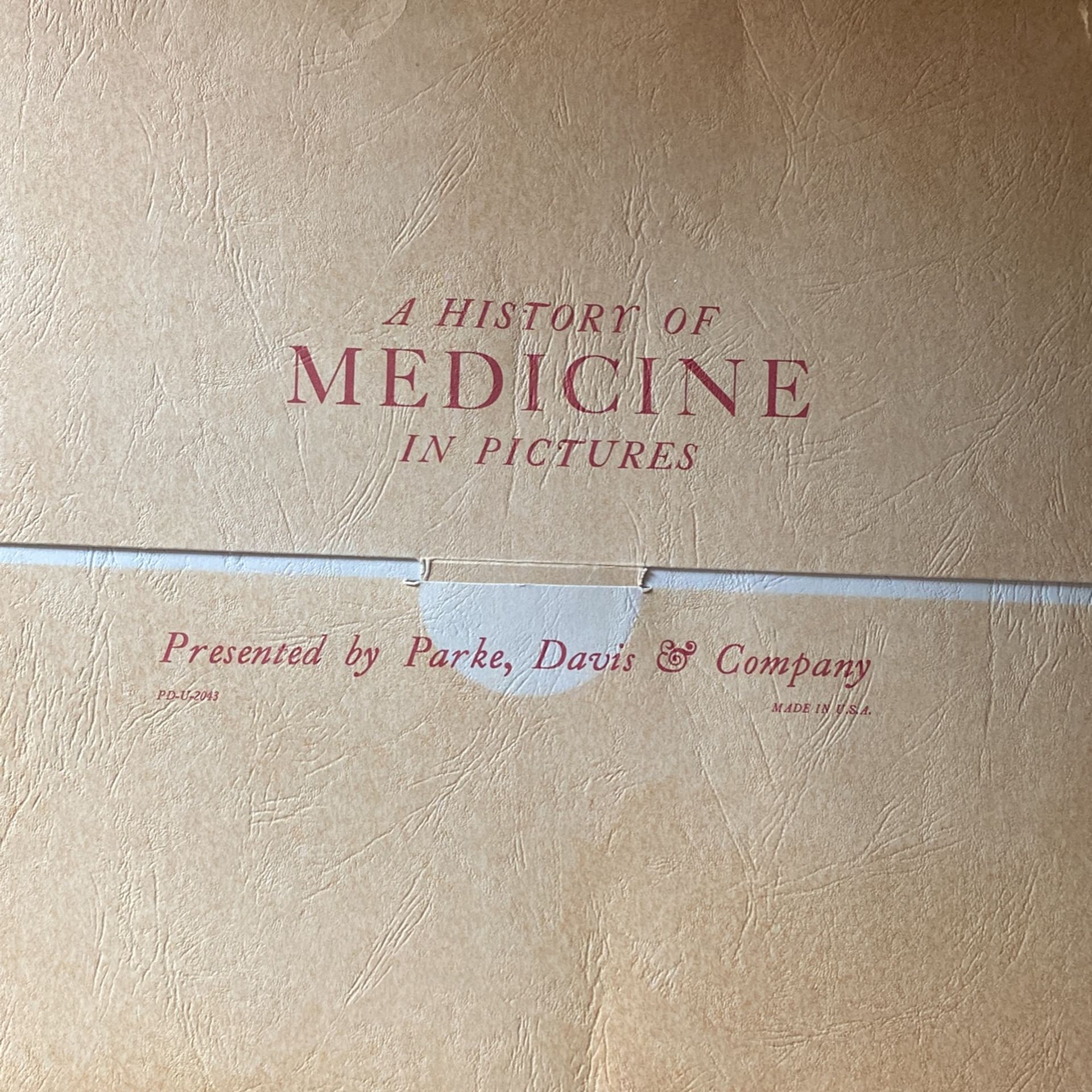 Vintage A History Of Medicine In Pictures Parks Davis & Company