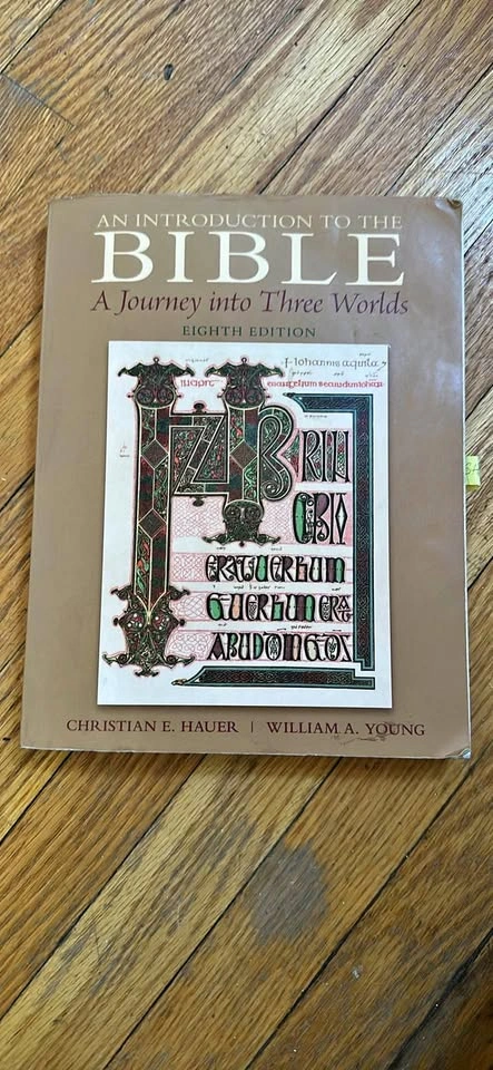 An introduction to the Bible - a journey into three worlds York