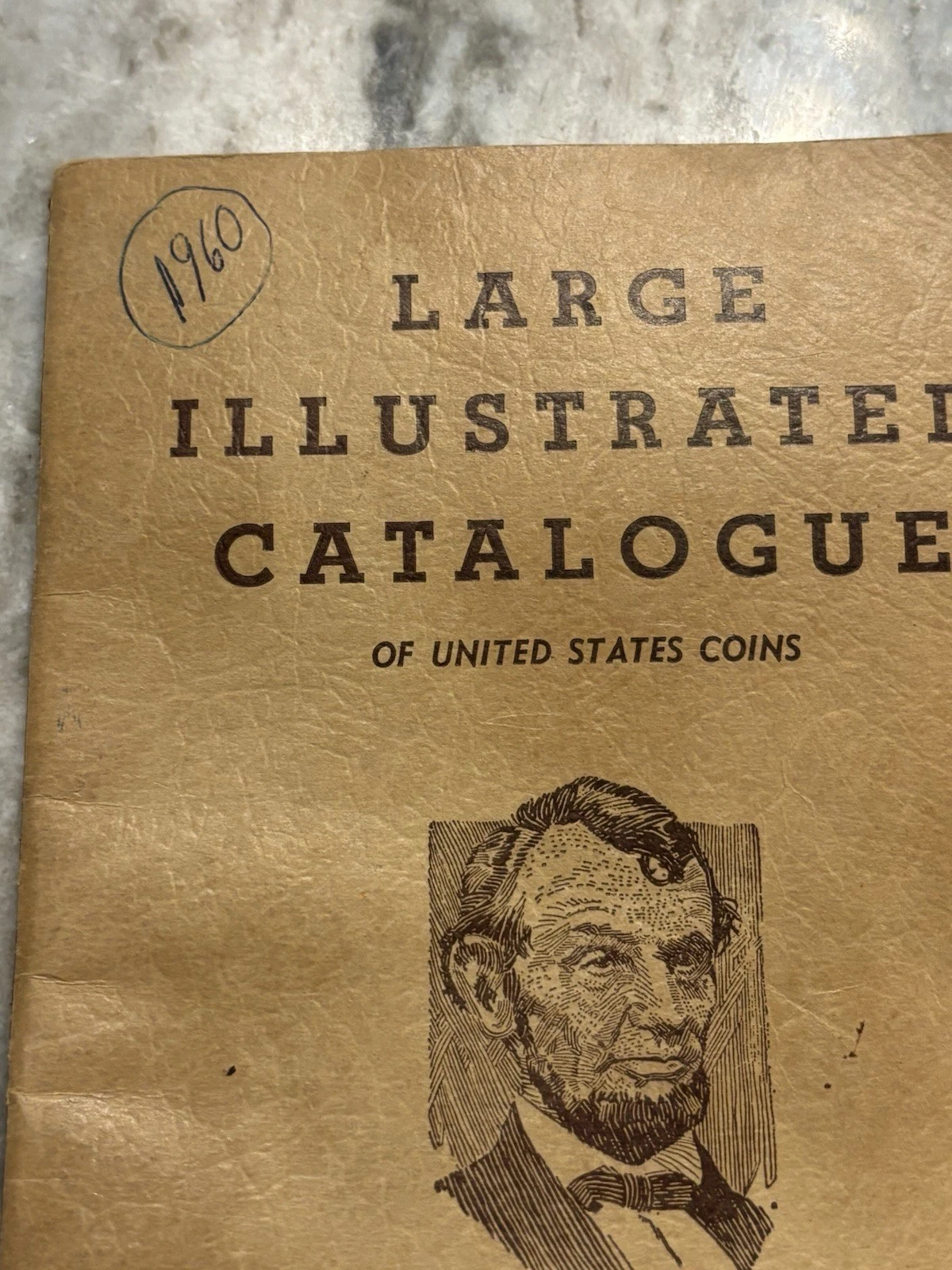 1960 Large Illustrated Catalogue Of United States Coins - photo 2