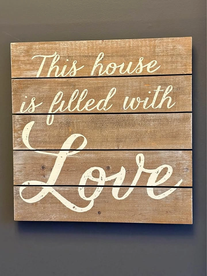 This House is Filled with Love Wooden Wall Sign