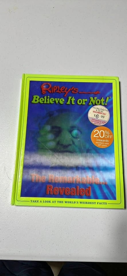 Ripley's Believe It or Not! The Remarkable... Revealed Hardcover