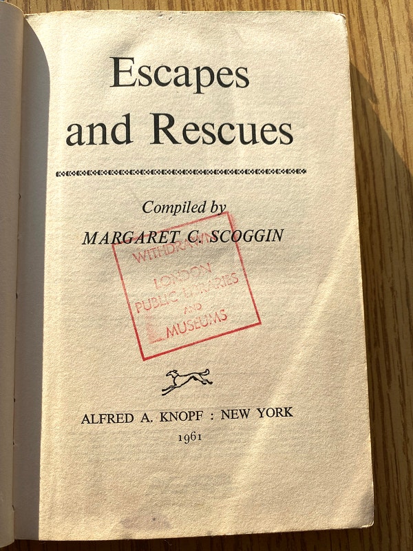Escapes and Rescues hardcover by Margaret C. Scoggin 1960 - photo 2
