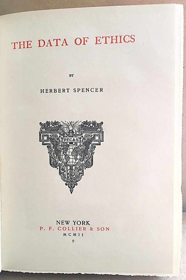 Antique Book DATA OF ETHICS by Herbert Spencer P.F. Collier &Son - photo 2