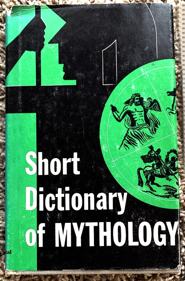 Short Dictionary of Mythology, hardcover by P.G. Woodcock 1953