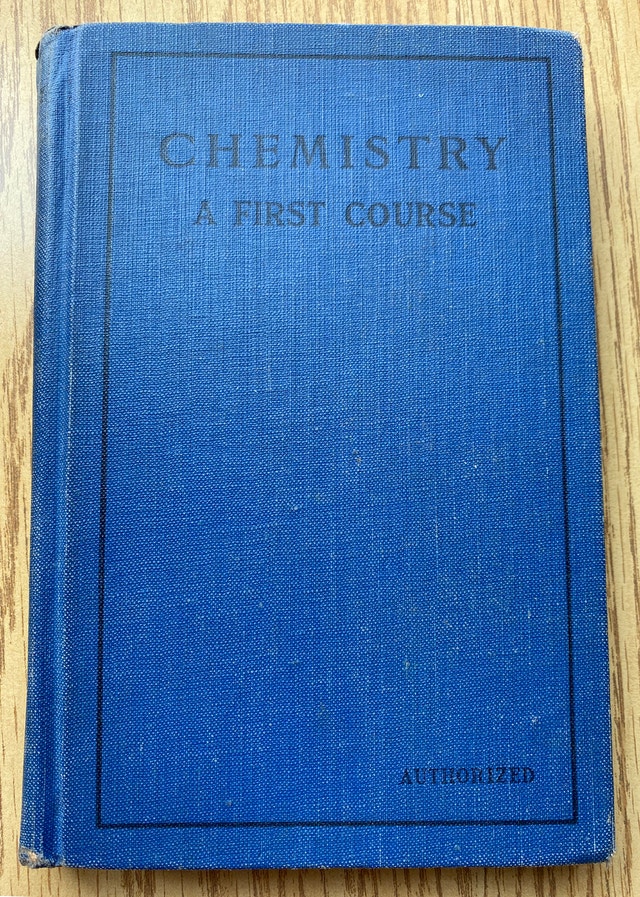 Antique Book: A First Course in Chemistry by W.H. Martins, 1938