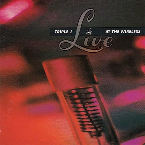 Triple J Live At The Wireless 1991 CD