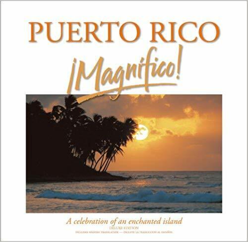 Puerto Rico Magnifico! Hard Cover Coffee Table Book