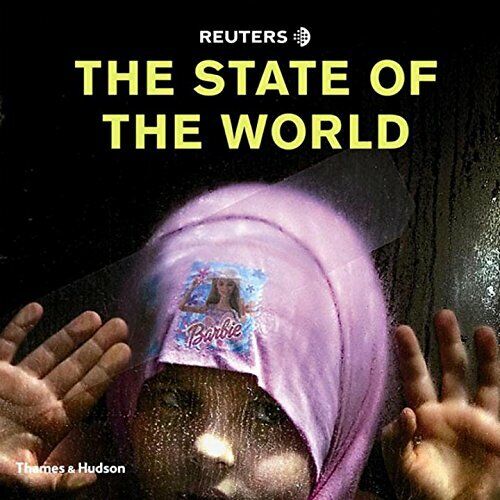 Reuters - The State of the World - Hardcover Book