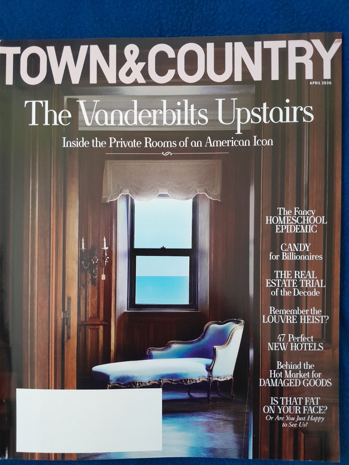 Town & Country Magazine April 2026 The Vanderbilts Upstairs NEW