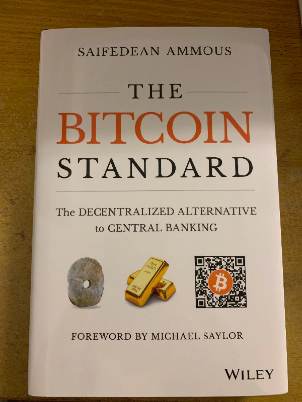 The Bitcoin Standard (Hard Cover), Brand New Book