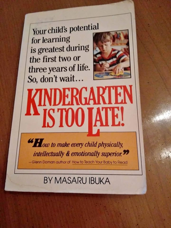 Kindergarten is Too Late - Masaru Ibuka (1971)