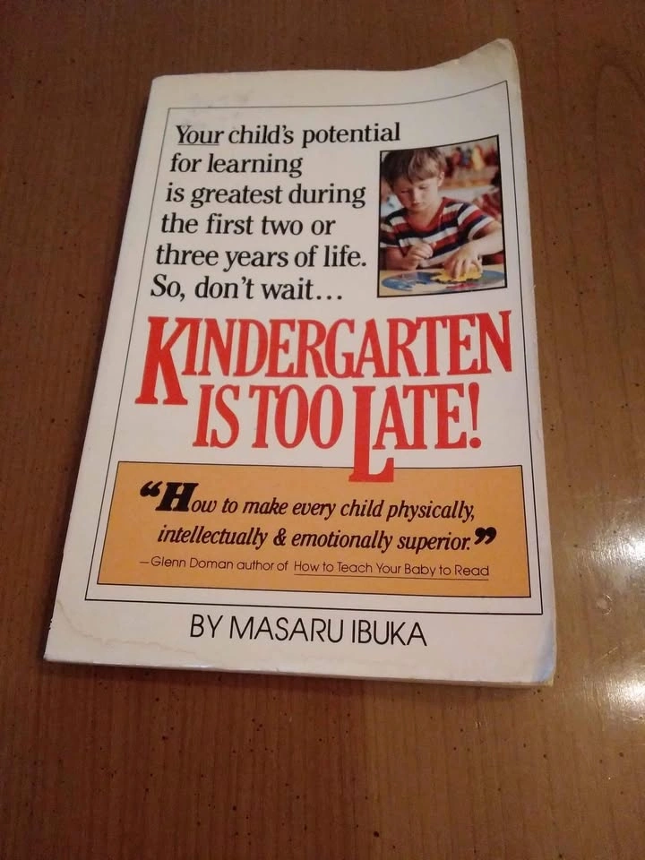 Kindergarten is Too Late - Masaru Ibuka (1971) - photo 3
