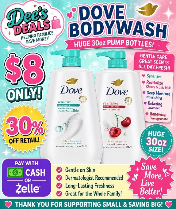 Huge 30oz Dove Bodywash $8
