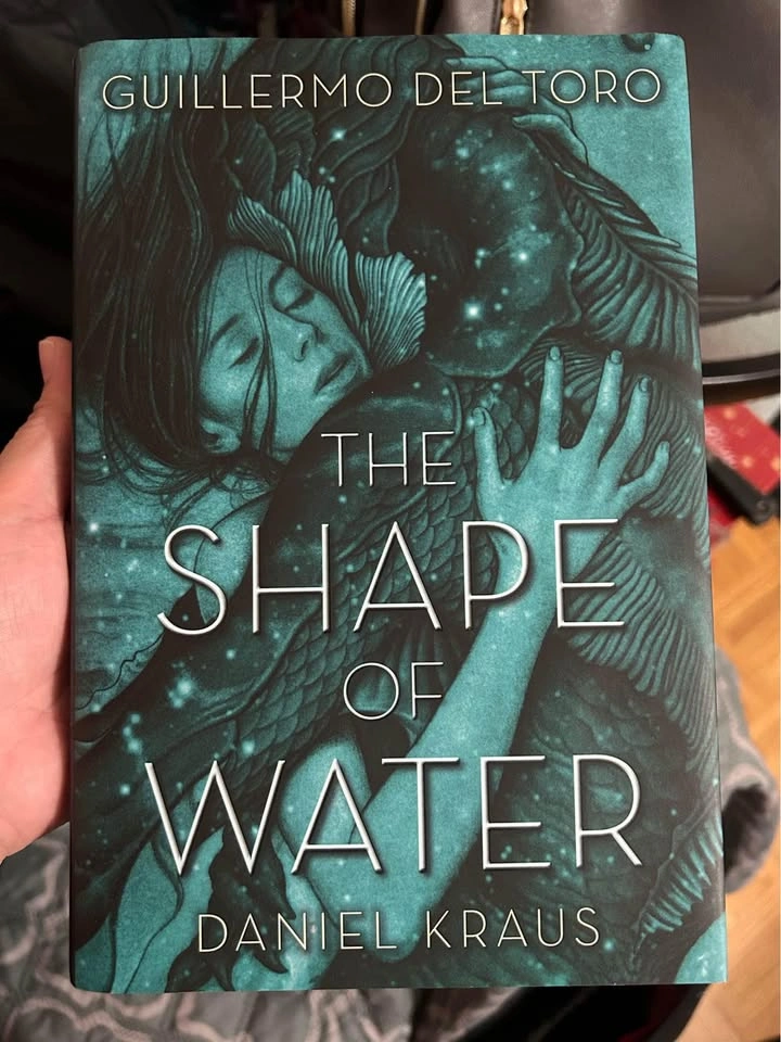 The Shape of Water (by Guillermo Del Toro, Daniel Kraus)