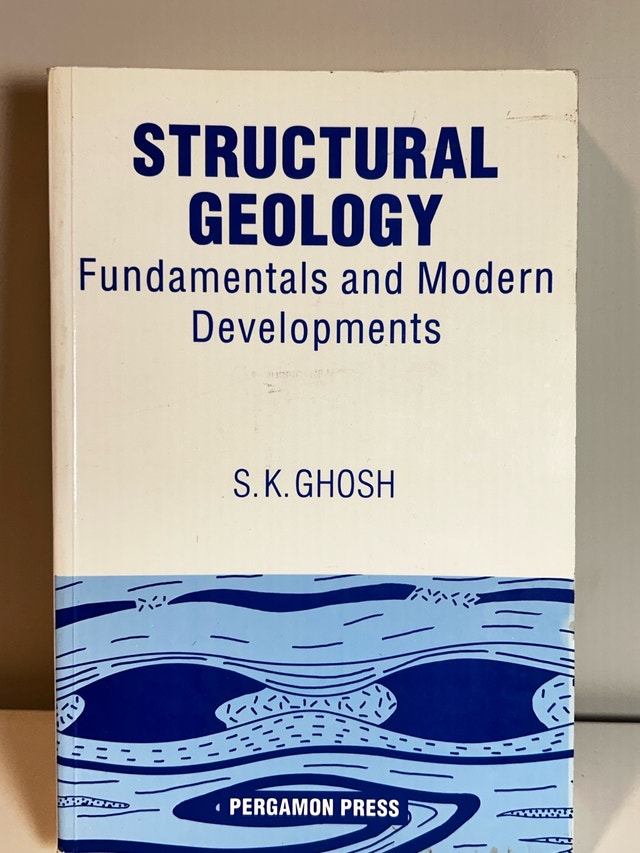 STRUCTURAL GEOLOGY Fundamentals and Modern Developments S. K. GH