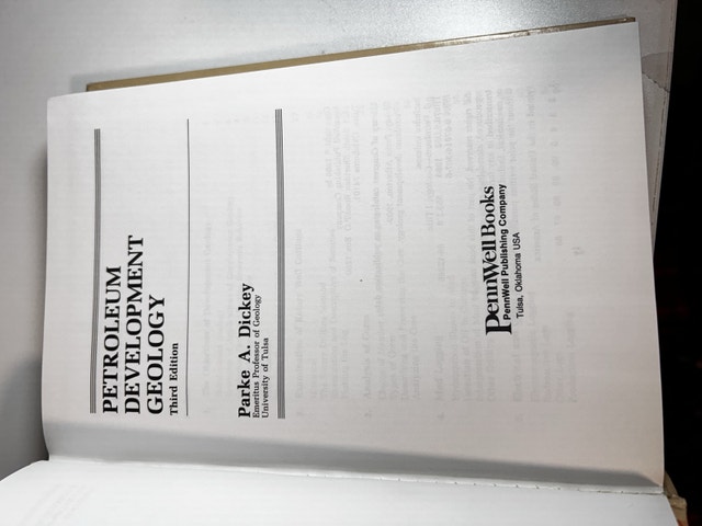 THIRD EDITION PETROLEUM DEVELOPMENT GEOLOGY PARKE A. DICKEY - photo 2