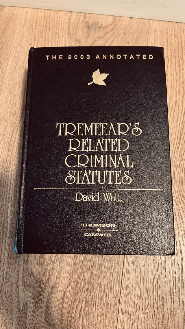 Tremeear's Related Criminal Statutes - David Watt (2003)