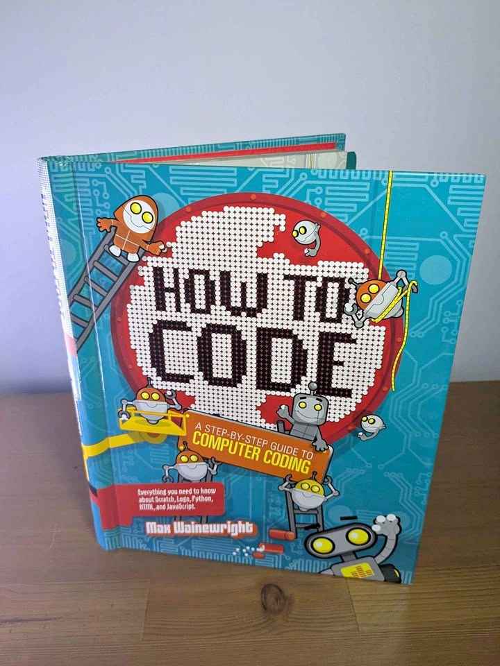 How To Code Book - Python, JavaScript JS, HTML, Scratch