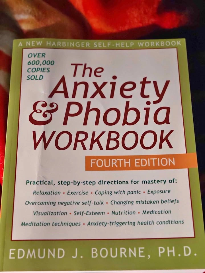 Anxiety & Phobia Workbook 4th Ed Edmund J Bourne