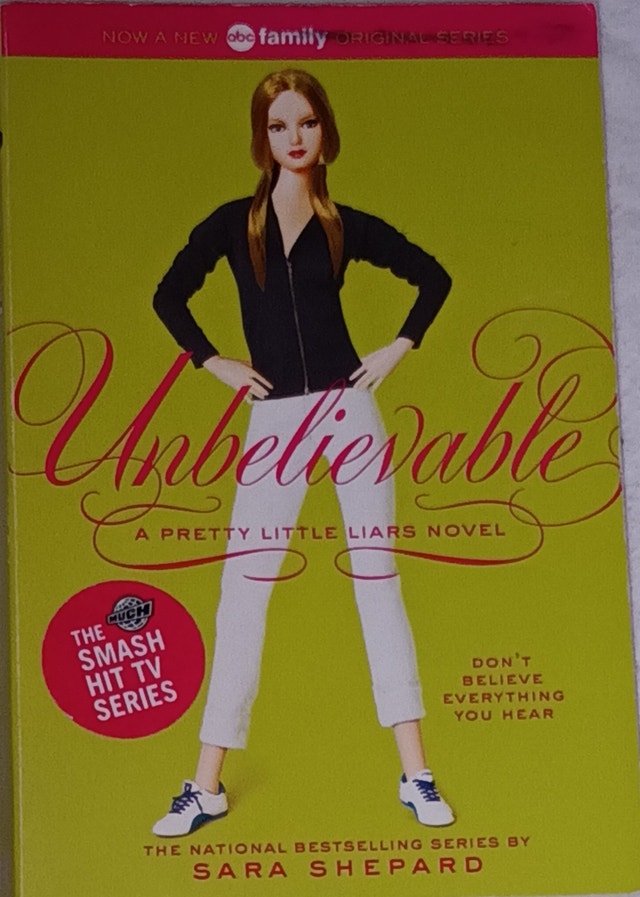 Pretty Little Liars Books - Unbelievable