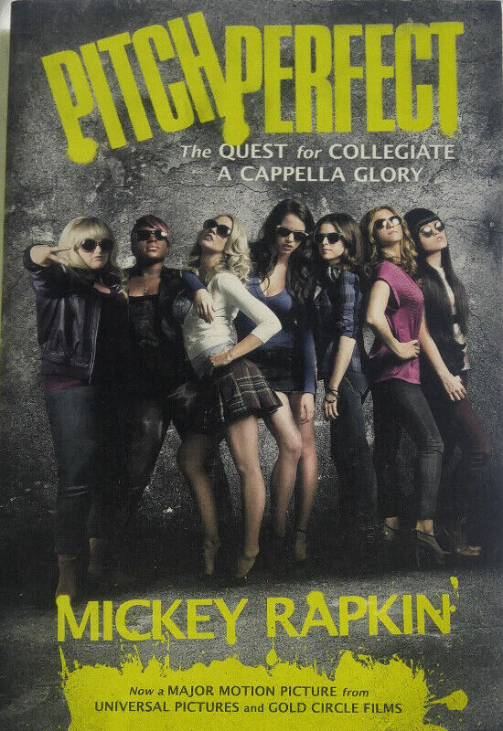 Pitch Perfect The Quest for Collegiate A Cappella Glory Book