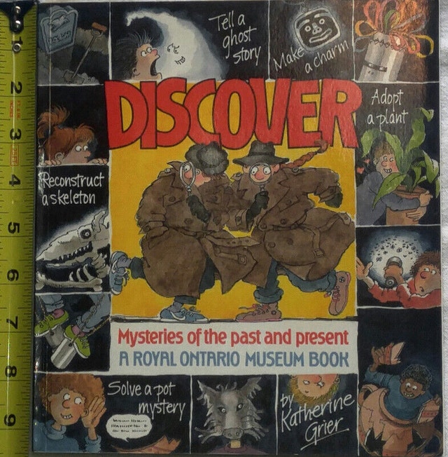 Discover Mysteries of Past and Present Royal Ontario Museum Book