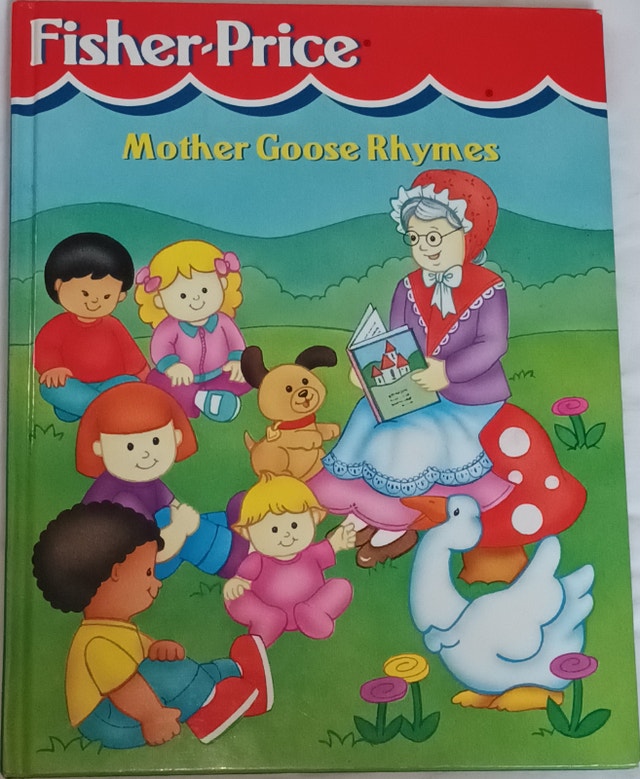 Fisher-Price Mother Goose Rhymes Large HARD Cover Book