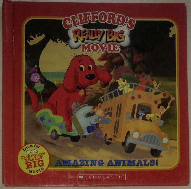 Clifford Really Big Movie Amazing Animals Hard Cover Book