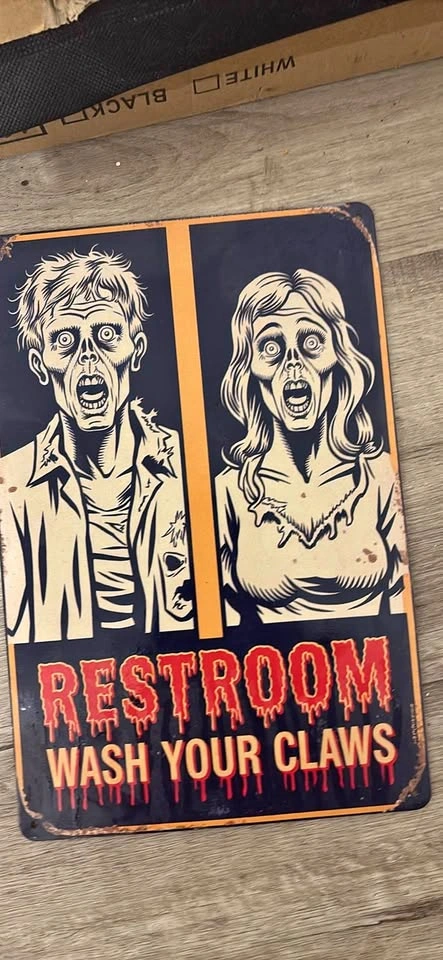 Zombie Restroom Wash Your Claws Metal Sign