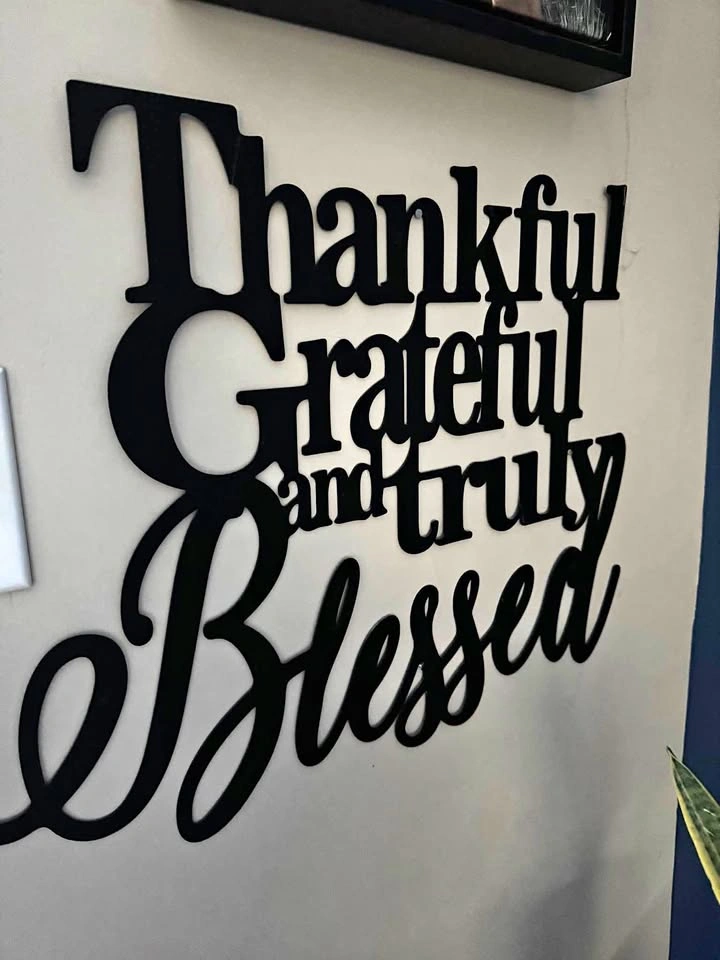 Custom "Thankful, Grateful and Truly Blessed" Metal Wall Sign