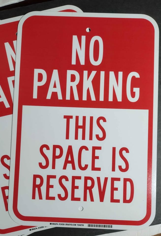 Brady Sign, "No Parking" - Red on White, 18"x12" $35/3 - photo 2