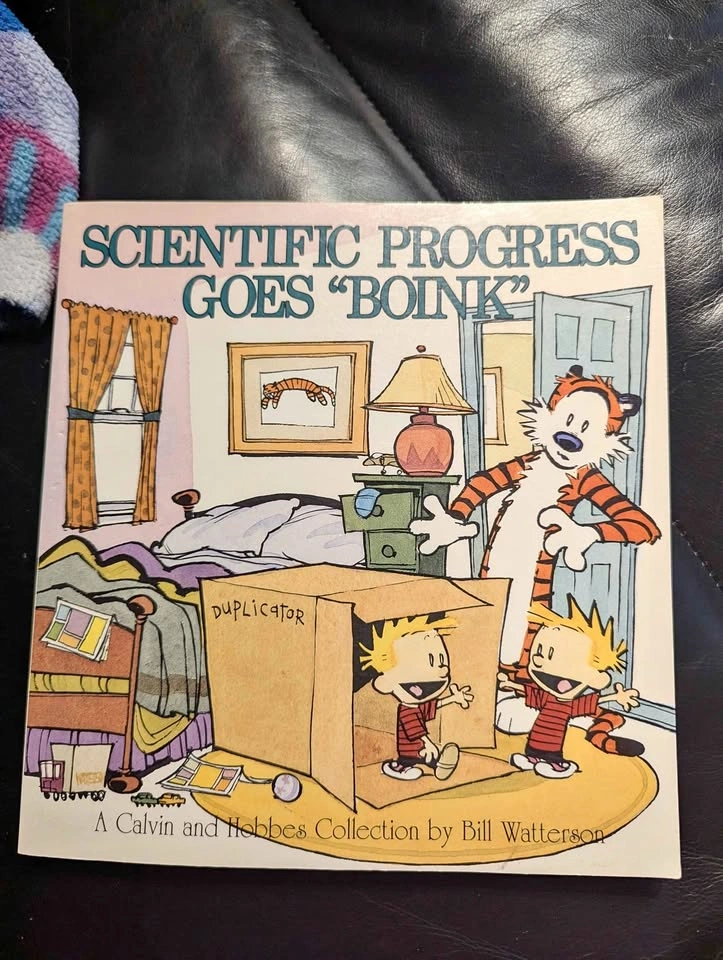 Calvin and Hobbes Scientific Progress Goes Boink