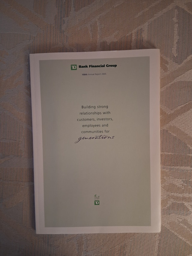 TD Bank 150th Annual Report 2005 - Anniversary Issue