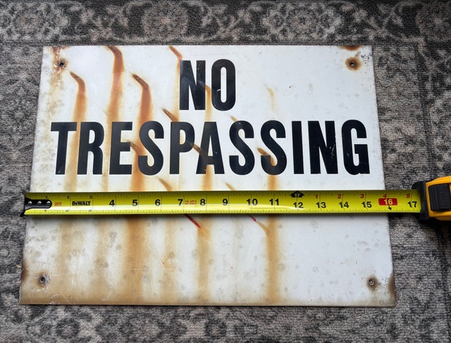 1970s “NO TRESPASSING” metal sign with original patina. - photo 5