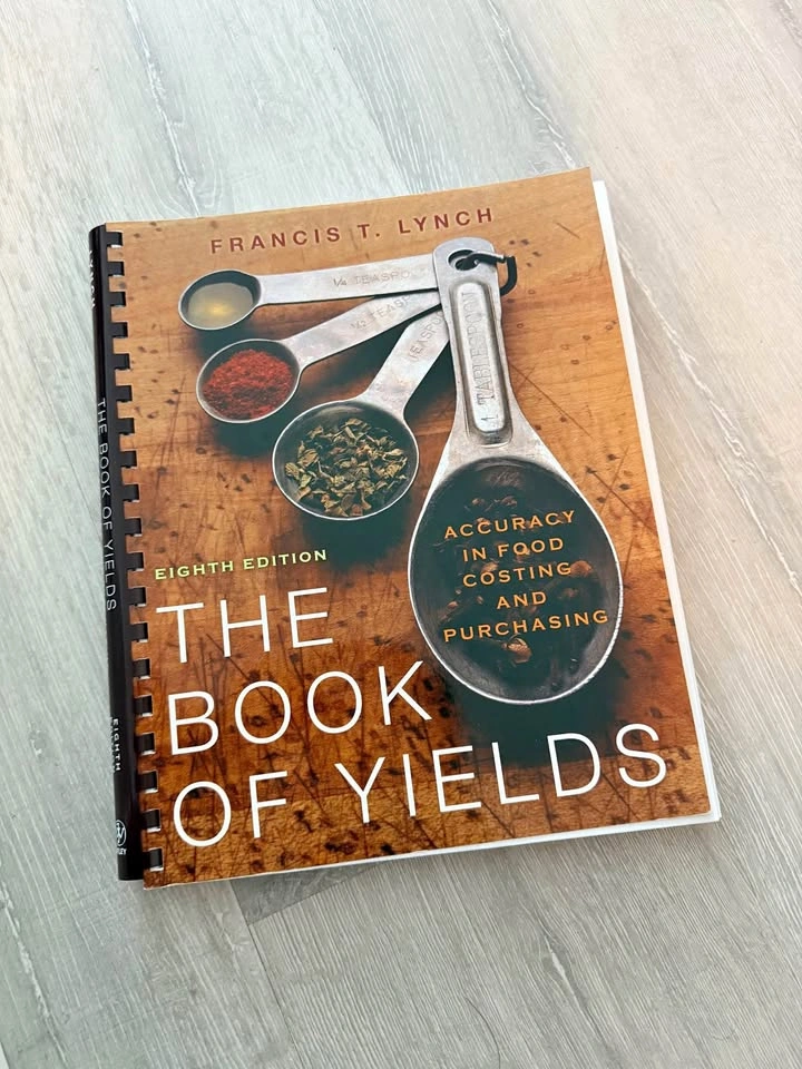 Book of Yields 8th Ed Francis T Lynch Culinary Costing Workbook