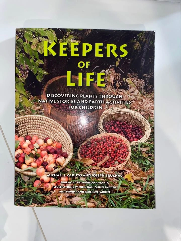 Keepers of Life: Discovering Plants Through Native Stories and E - photo 2