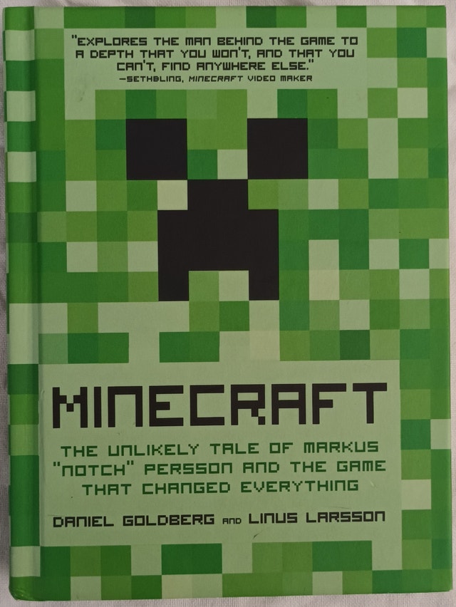 Minecraft: The Unlikely Tale of Markus "Notch" Persson Book