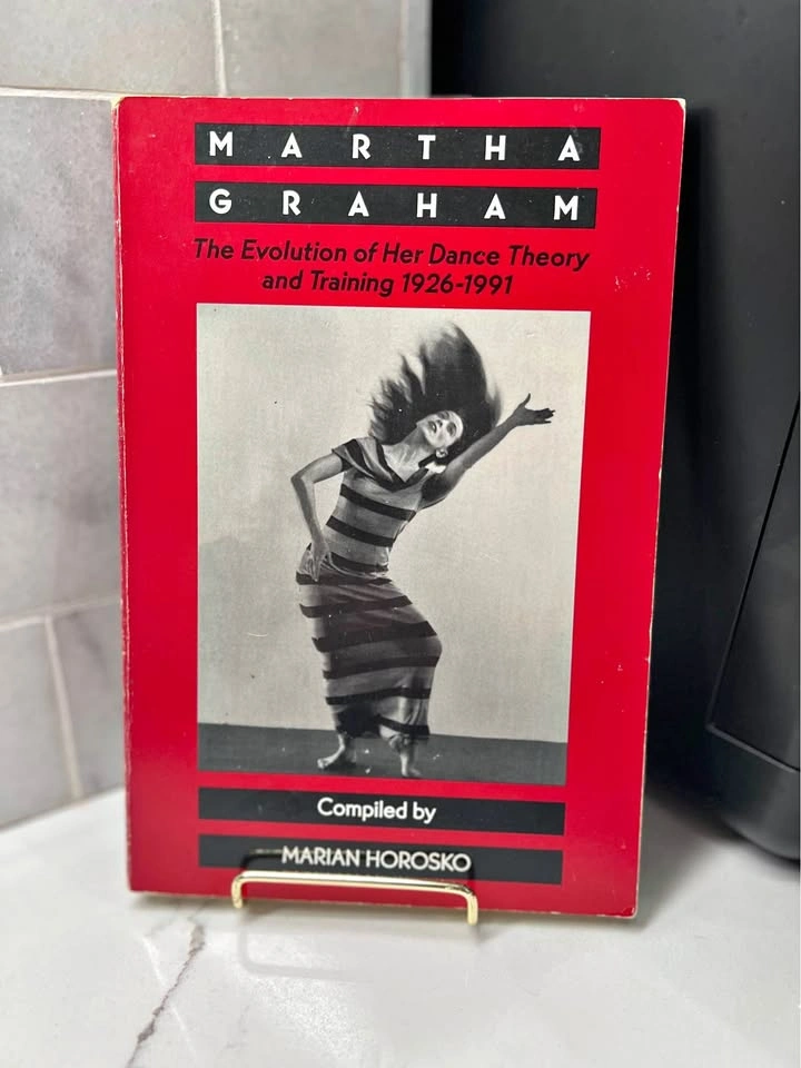 Martha Graham: Dance Theory & Training 1926-1991