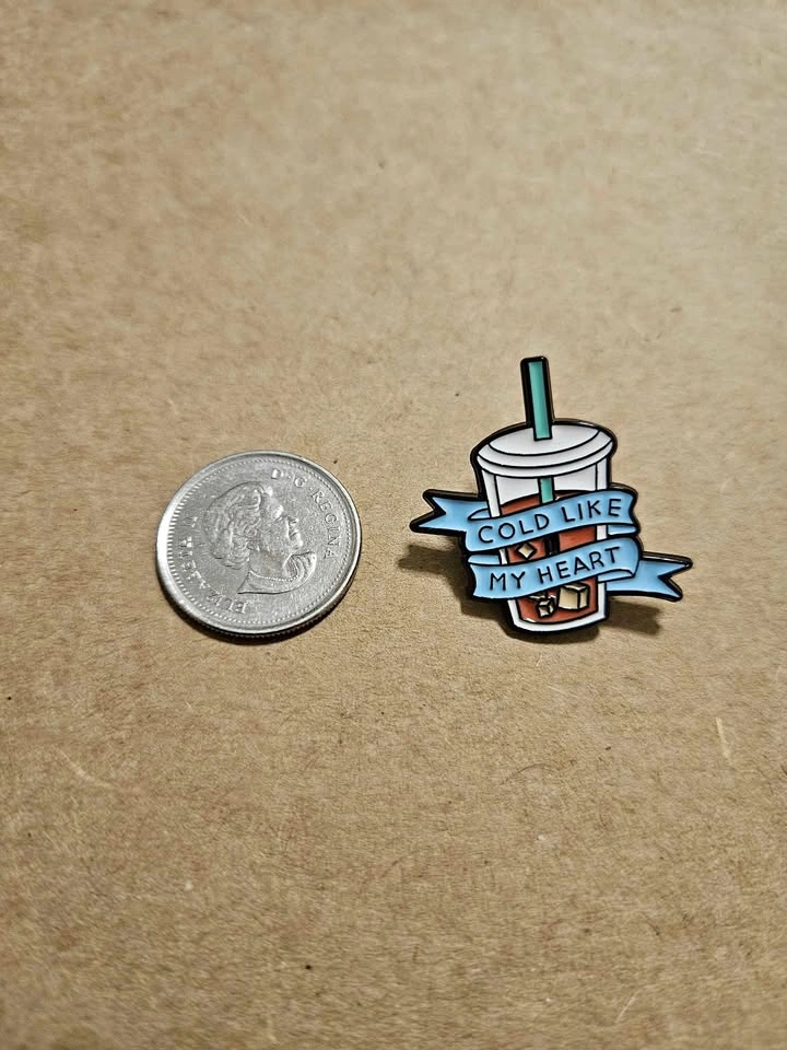 Funny Cold like my Heart Pin