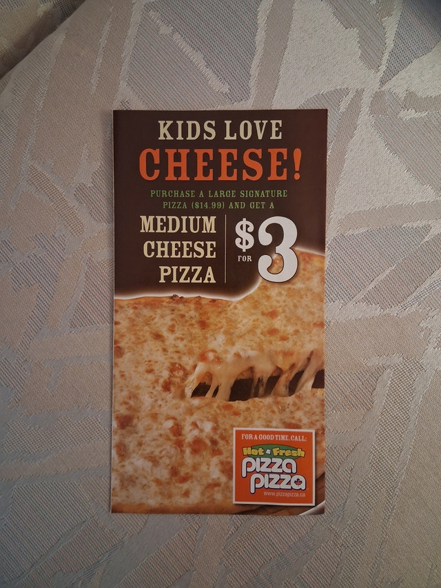 Vintage 2007 Pizza Pizza Coupon Flyer - Kids Love Cheese Promo
