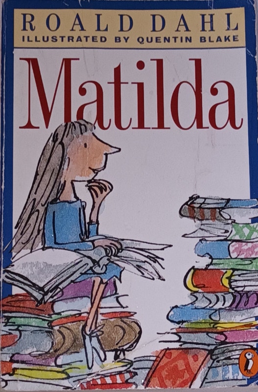 Matilda Roald Dahl, Quentin Blake (Illustrator) Book